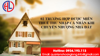 ​02 trường hợp được miễn thuế thu nhập cá nhân khi chuyển nhượng nhà đất